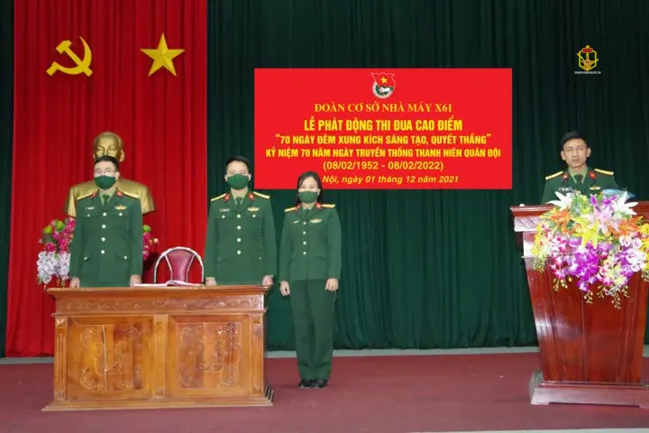 Tuổi trẻ Nhà máy X61 Thi đua lập thành tích chào mừng Kỷ niệm 70 năm ngày Truyền thống Thanh niên Quân đội và Ban Thanh niên Quân đội (08/02/1952-08/02/2022)